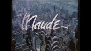 Maude  TV Intro  1972–1978 [upl. by Anaynek664]