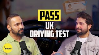 Pass Your UK Driving Test  Ft Raja Farhan  Informer podcast Ep 14 [upl. by Ibocaj]