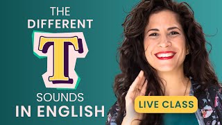 The Different T’s in American English  Live Pronunciation Lesson [upl. by Ahtenek389]