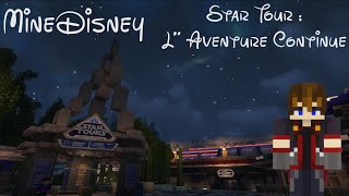 MineDisney Star Tour LAventure Continue  On Ride [upl. by Ahsi851]