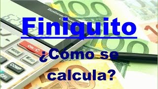 Finiquito ¿Como se Calcula Parte 2 [upl. by Pascasia]