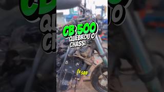 Cb 500 quebrou o chassi [upl. by Neelram681]