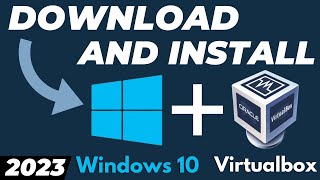 How to Download and Install Windows 10 in VirtualBox 2024 [upl. by Odrareg514]