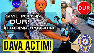 TRAFİK CEZASINA İTİRAZ ETTİM VE KAZANDIM  SİVİL POLİSİN DUR İHTARINA UYMADIM  MotoVlog 53 [upl. by Bowrah210]