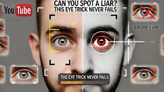 Can You Spot a Liar This Eye Trick NEVER Fails [upl. by Annair]