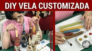 DIY VELA CUSTOMIZADA  Pintando Com o ❤ 80  TÂNIA MARQUATO [upl. by Boone]