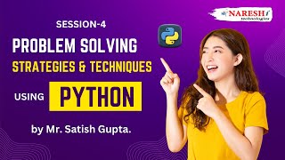 Problem Solving Strategies and Techniques using Python  Session4 [upl. by Mossolb157]