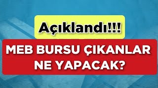 AÇIKLANDI ‼️ MEB BURSUNU ALABİLMEK İÇİN NE YAPMAK GEREKİYOR [upl. by Enyale953]