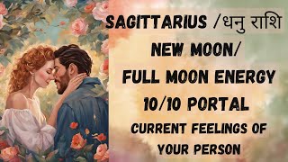 Sagittarius धनु राशि💖Sun Moon Rising in Hindi 💖1010 Portal💖Current Feelings of Your Person💖👇 [upl. by Raddy]