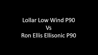 Lollar Low Wind P90 Cream vs Ron Ellis Ellisonic P90 Black [upl. by Otrebliw589]