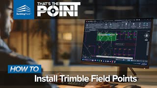 Thats The Point  How To Install Trimble FieldPoints [upl. by Hagood]