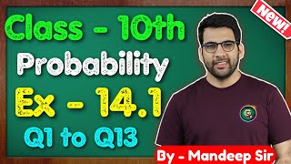 Class  10 Ex  141 Q1 to Q13 Probability  NCERT CBSE  Green Board [upl. by Rohpotsirhc]