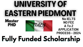 Applying to University of Eastern Piedmont  Scholarships  No Fee  No IELTS  BS Master amp PhD [upl. by Eizzik]