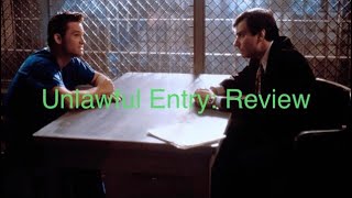 Unlawful Entry Review [upl. by Sitoeht]