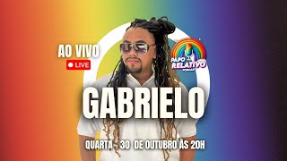 GABRIELO  PAPO RELATIVO  17 [upl. by Aeslahc]