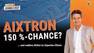 Aktien im Expertencheck Aixtron  150 Chance  Außerdem Amphenol und Edwards Lifesciences [upl. by Junna]