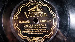 CREOLE LOVE CALL by Duke Ellington vocal Adelaide Hall 1927 [upl. by Nolyd]