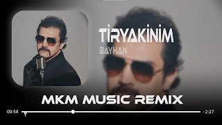 Bayhan  Tiryakinim  MKM Remix  Son Bir İsteğim Senden Bir Daha Deneyelim [upl. by Ayama]