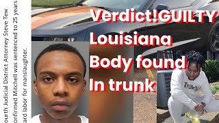 Update from 2020 Louisiana Body found in trunk  Verdict rendered in Oct 2023 details [upl. by Leuqar]