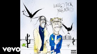 HUNCHO JACK Travis Scott Quavo  Dubai Shit Audio ft Offset [upl. by High]