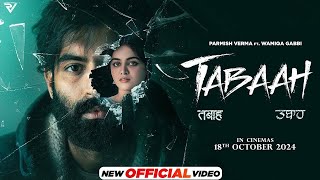 Tahi Tera Hona Tabaah Banda Parmish Verma Vinder Nathu MajraWamiqa Gabbi  New Punjabi Songs 2024 [upl. by Cadmann811]