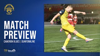 Greenock Morton  Cameron Blues  Dunfermline Preview [upl. by Musihc383]