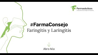 Faringitis  recomendaciones desde la farmacia  ORLFarmacia [upl. by Poppas604]