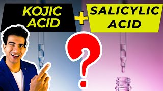 Can We Use Kojic Acid With Salicylic Acid Together  TEJASVA CHANDEL [upl. by Ahseki]