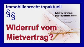 Gilt der Widerruf vom Mietvertrag für jeden Vermieter  Tutorial [upl. by Maurer]