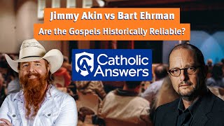 DEBATE Jimmy Akin vs Bart Ehrman  Are the Gospels Historically Reliable [upl. by Notxap12]