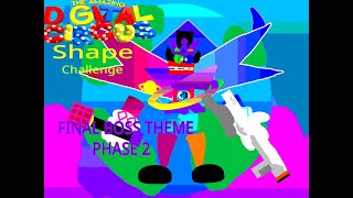 Amazing Digital Circus Shape Challenge  Final Boss Theme Phase 2 Ad Infinitum by The Stupendium [upl. by Yralam71]