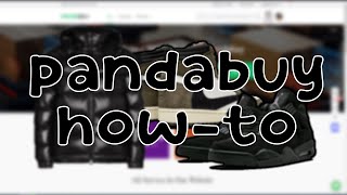 PANDABUY TUTORIAL｜2023 BUYING GUIDE FROM A PANDABUY HELPER [upl. by Liagibba]