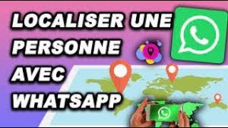 comment localiser la position dune personne sans quelle le sache envoyant un message Whatsapp [upl. by Harle426]