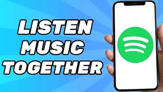 How To Listen Music Together on Spotify Easy 2024 [upl. by Myer806]