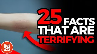 25 Scary Facts That Are Terrifying Because Theyre True [upl. by Rae359]