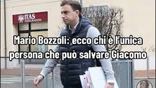 Mario Bozzoli ecco chi è l’unica persona che può salvare Giacomo [upl. by Airam323]