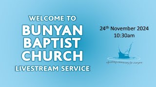 🔴Bunyan Baptist Sunday Service  24th November 2024 [upl. by Laurel41]