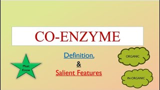 CoEnzymes Definition and Salient Features enzymes 4 [upl. by Atse]