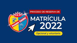 TUTORIAL RESERVA DE MATRÍCULA 2022 [upl. by Anom]