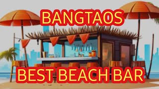 THE BEST BEACH BAR ON BANGTAO BEACH PHUKET THAILAND GO LING BAR [upl. by Anawk]