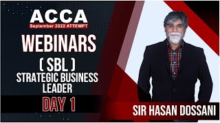 VIFHE  SBL GAME CHANGER WEBINAR  DAY1  SIR HASAN DOSSANI  ACCA SEP 2022 ATTEMPT [upl. by Kyle]