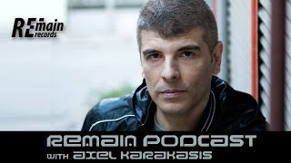 Remain Podcast 61 with Axel Karakasis [upl. by Aldercy]