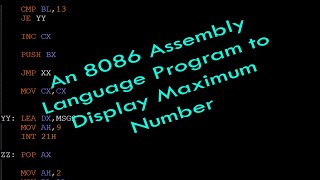 An 8086 Assembly Language program To Display Maximum Number [upl. by Bluh]