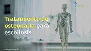 Tratamiento de osteopatía para escoliosis [upl. by Akinorev]