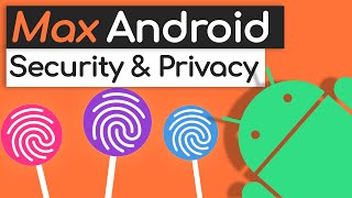 The Complete Android Privacy amp Security Guide Your Best Protection [upl. by Pavier407]