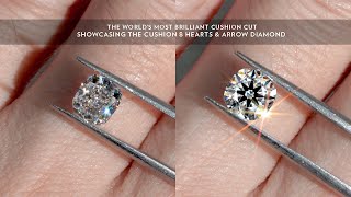 Introducing the Worlds most brilliant Cushion Cut diamond  Cushion 8 Hearts amp Arrows [upl. by Viridis792]