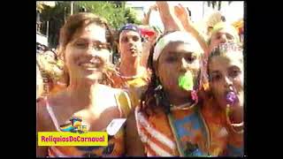 Ivete Sangalo Bloco Coruja Carnaval de Salvador 2004 [upl. by Yeclehc]