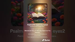 Psalms119 11 19 Open my eyes [upl. by Lightfoot]