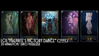 League of Legends quotMalphit´s Victory Dancequot 2DAnimation [upl. by Fineman]