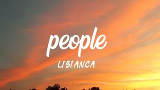 People  Libianca lyrics [upl. by Krall]